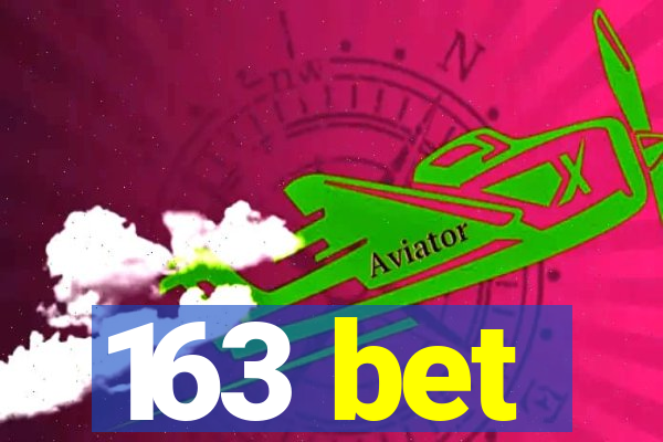 163 bet
